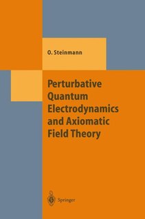 Couverture_Perturbative Quantum Electrodynamics and Axiomatic Field Theory