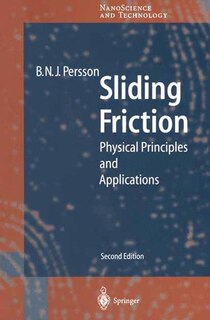 Sliding Friction: Physical Principles and Applications