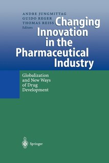 Couverture_Changing Innovation in the Pharmaceutical Industry