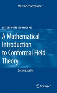 Front cover_A Mathematical Introduction to Conformal Field Theory