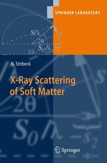 Front cover_X-Ray Scattering of Soft Matter