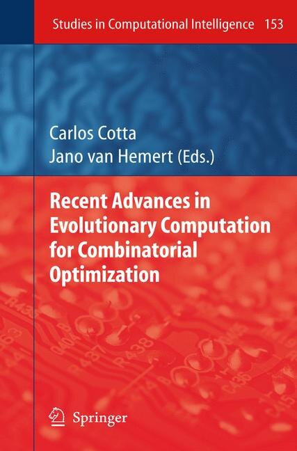 Front cover_Recent Advances in Evolutionary Computation for Combinatorial Optimization