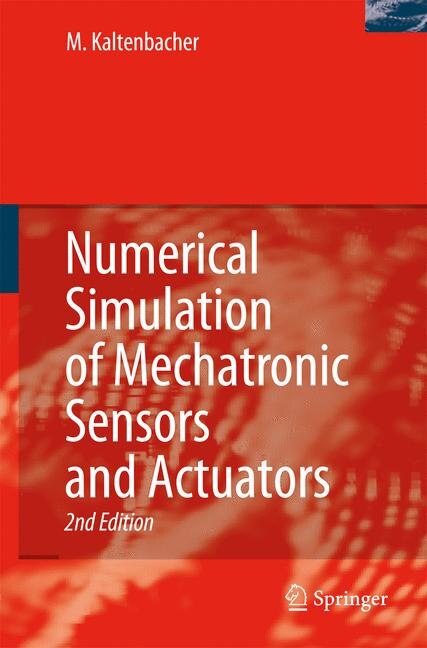 Front cover_Numerical Simulation of Mechatronic Sensors and Actuators
