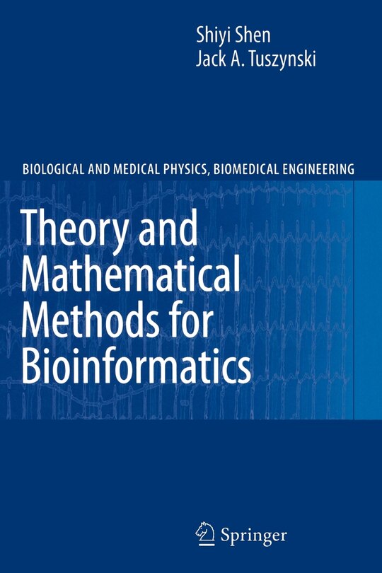 Front cover_Theory and Mathematical Methods in Bioinformatics