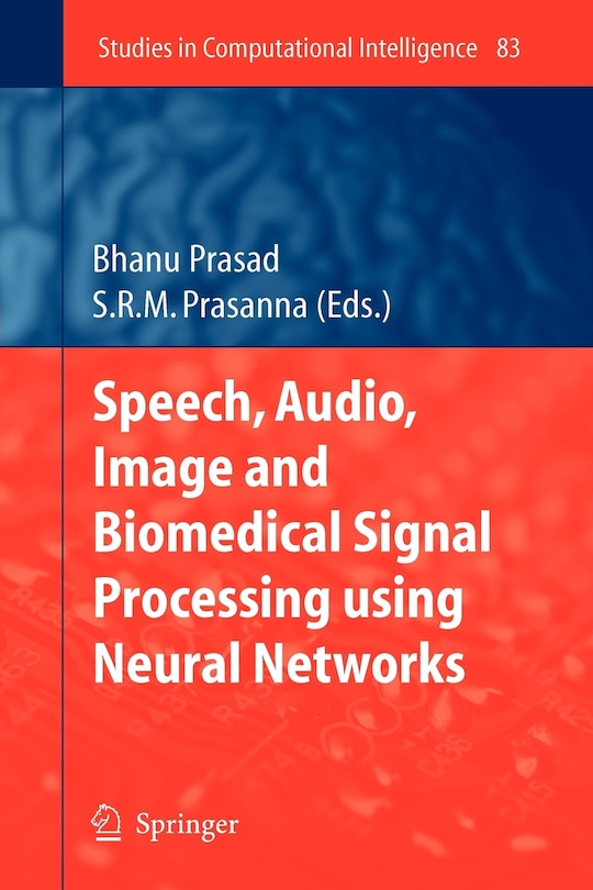 Front cover_Speech, Audio, Image and Biomedical Signal Processing using Neural Networks