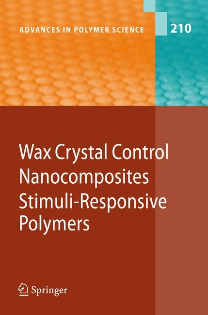 Front cover_Wax Crystal Control - Nanocomposites - Stimuli-Responsive Polymers