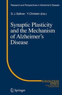 Front cover_Synaptic Plasticity and the Mechanism of Alzheimer's Disease
