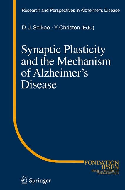 Front cover_Synaptic Plasticity and the Mechanism of Alzheimer's Disease