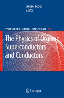 Front cover_The Physics of Organic Superconductors and Conductors