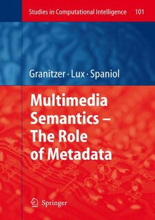 Front cover_Multimedia Semantics - The Role of Metadata