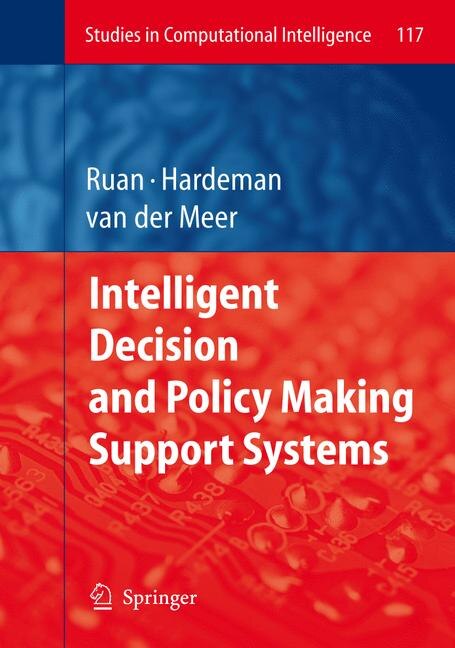 Front cover_Intelligent Decision and Policy Making Support Systems