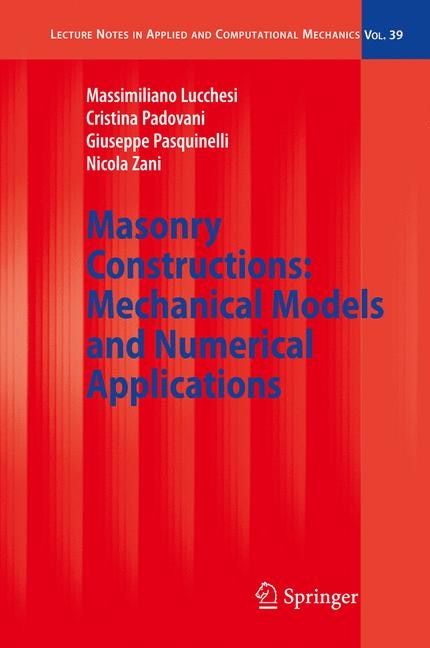 Masonry Constructions: Mechanical Models And Numerical Applications