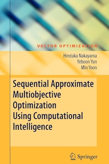 Couverture_Sequential Approximate Multiobjective Optimization Using Computational Intelligence