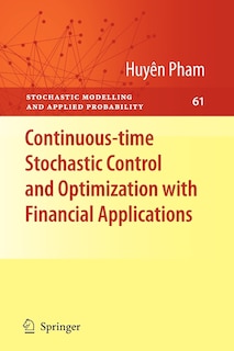 Front cover_Continuous-time Stochastic Control and Optimization with Financial Applications