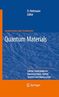Couverture_Quantum Materials, Lateral Semiconductor Nanostructures, Hybrid Systems and Nanocrystals