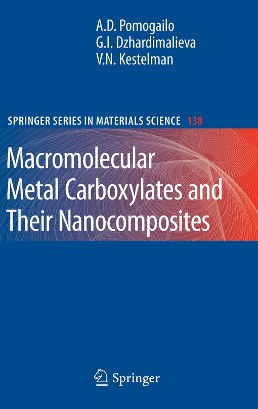 Front cover_Macromolecular Metal Carboxylates and Their Nanocomposites