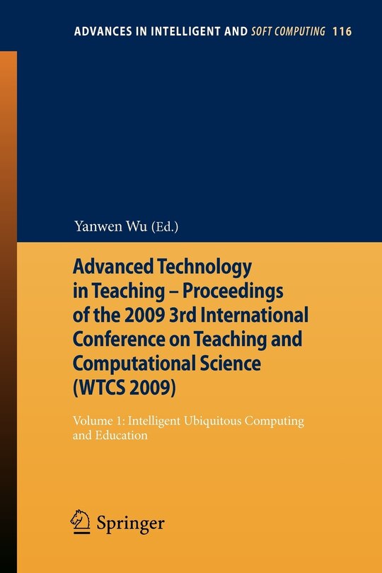 Couverture_Advanced Technology In Teaching - Proceedings Of The 2009 3rd International Conference On Teaching And Computational Science (wtcs 2009)