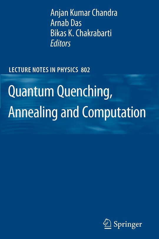 Front cover_Quantum Quenching, Annealing and Computation