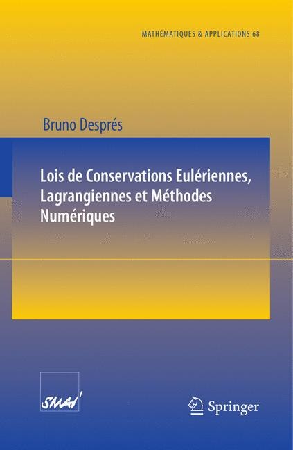 Front cover_Lois De Conservations Euleriennes, Lagrangiennes Et Methodes Numeriques