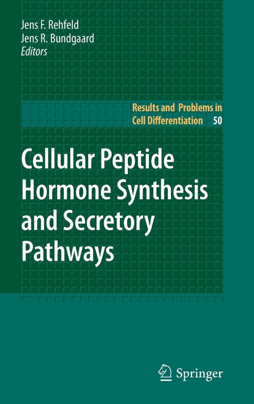Front cover_Cellular Peptide Hormone Synthesis and Secretory Pathways