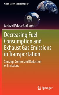 Front cover_Decreasing Fuel Consumption and Exhaust Gas Emissions in Transportation