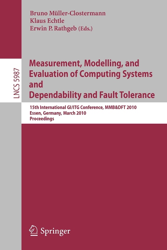 Couverture_Measurement, Modelling, and Evaluation of Computing Systems and Dependability in Fault Tolerance