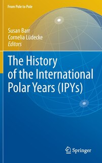 Front cover_The History of the International Polar Years (IPYs)