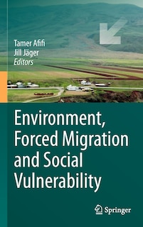 Front cover_Environment, Forced Migration and Social Vulnerability