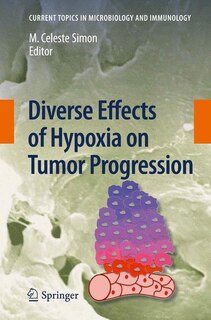 Front cover_Diverse Effects of Hypoxia on Tumor Progression