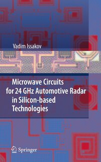 Couverture_Microwave Circuits For 24 Ghz Automotive Radar In Silicon-based Technologies