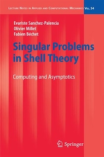 Front cover_Singular Problems in Shell Theory