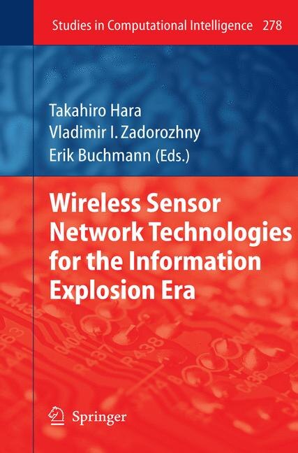 Couverture_Wireless Sensor Network Technologies for the Information Explosion Era