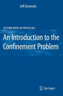 Front cover_An Introduction to the Confinement Problem