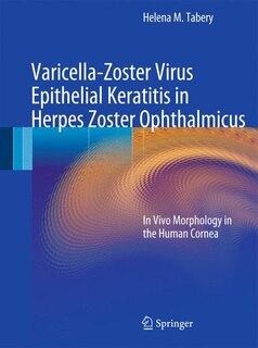 Front cover_Varicella-Zoster Virus Epithelial Keratitis in Herpes Zoster Ophthalmicus