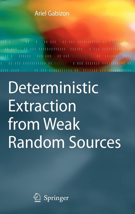 Front cover_Deterministic Extraction from Weak Random Sources