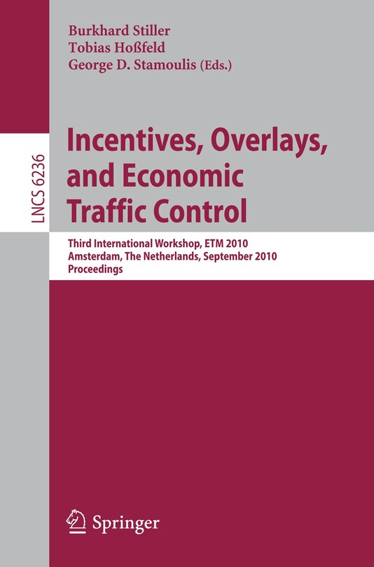 Front cover_Incentives, Overlays, and Economic Traffic Control