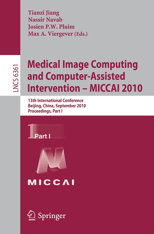 Couverture_Medical Image Computing And Computer-assisted Intervention - Miccai 2010