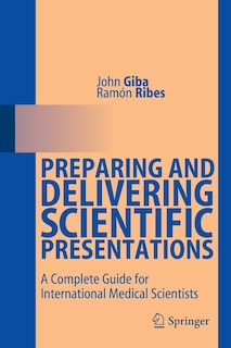 Front cover_Preparing and Delivering Scientific Presentations