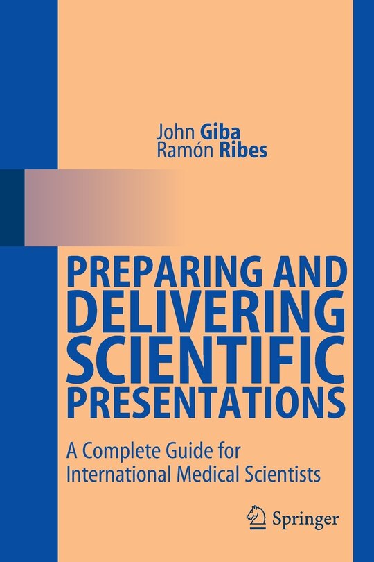 Front cover_Preparing and Delivering Scientific Presentations