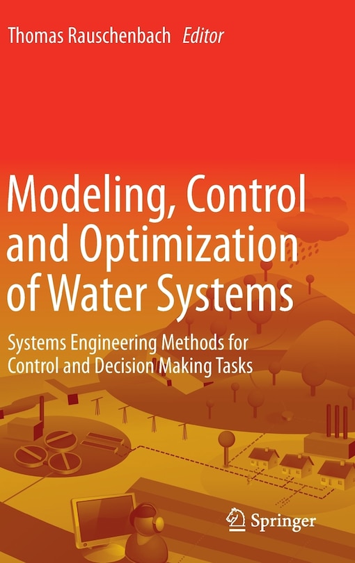 Front cover_Modeling, Control and Optimization of Water Systems