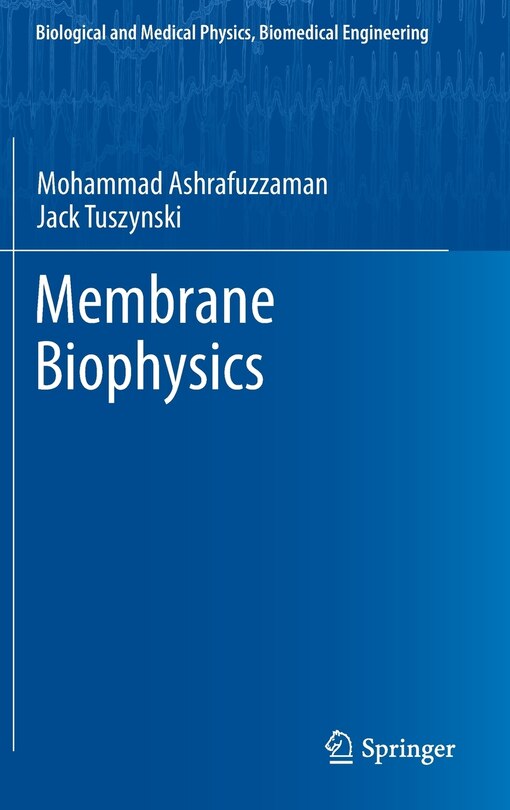 Front cover_Membrane Biophysics