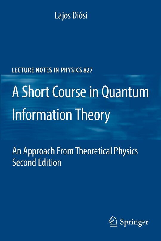 Couverture_A Short Course in Quantum Information Theory