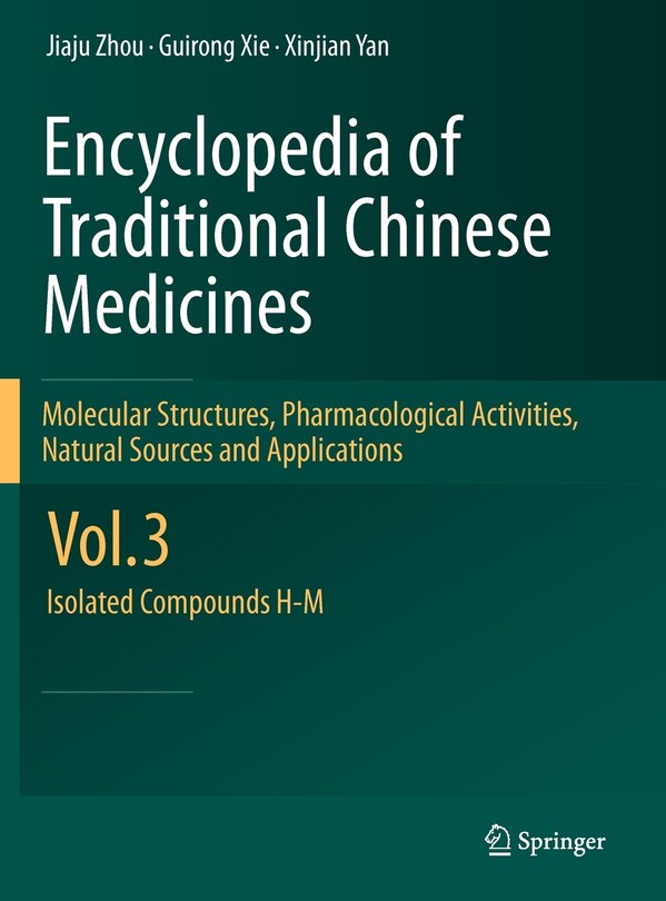 Couverture_Encyclopedia of Traditional Chinese Medicines - Molecular Structures, Pharmacological Activities, Natural Sources and Applications
