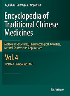 Front cover_Encyclopedia of Traditional Chinese Medicines - Molecular Structures, Pharmacological Activities, Natural Sources and Applications
