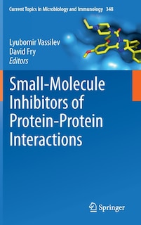Front cover_Small-Molecule Inhibitors of Protein-Protein Interactions