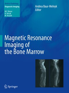 Front cover_Magnetic Resonance Imaging of the Bone Marrow