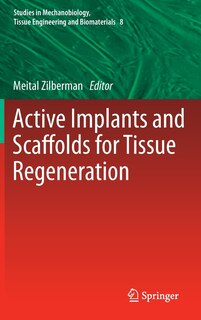 Couverture_Active Implants and Scaffolds for Tissue Regeneration