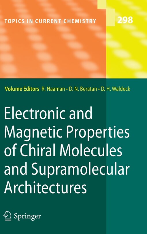 Front cover_Electronic and Magnetic Properties of Chiral Molecules and Supramolecular Architectures