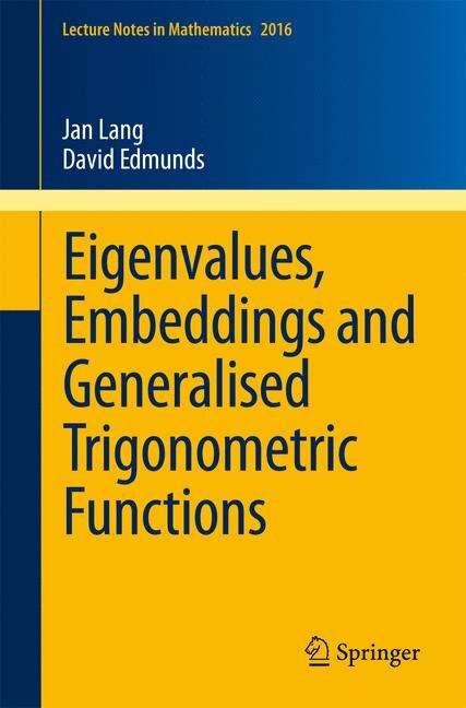 Couverture_Eigenvalues, Embeddings and Generalised Trigonometric Functions