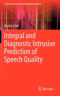 Front cover_Integral and Diagnostic Intrusive Prediction of Speech Quality